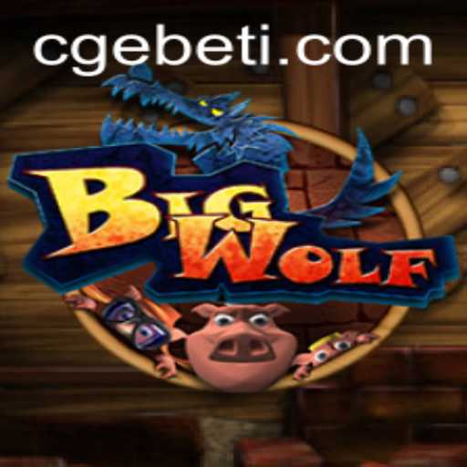 BigWolf: A Thrilling Adventure with CGEBET Insights