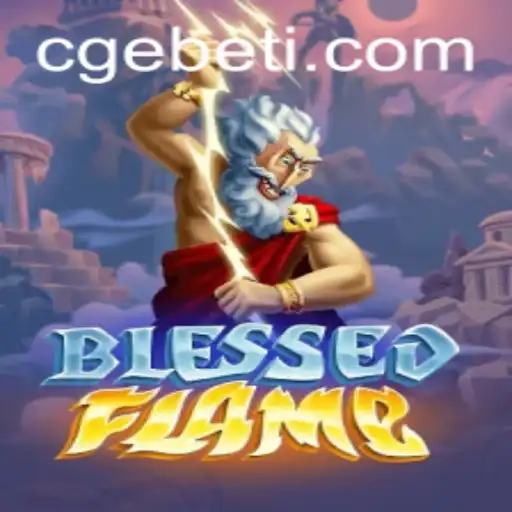 Exploring the Mystical World of BlessedFlame: A CGEBET Adventure